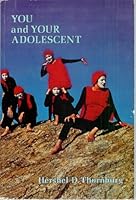 You and your adolescent (Life span series) 0918500109 Book Cover
