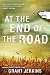 At the End of the Road