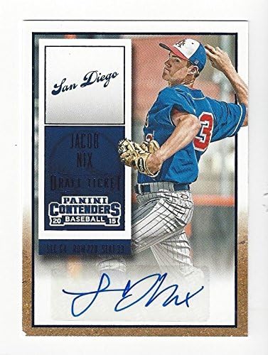 Jacob Nix Autographed "Draft Ticket" Blue Parallel Baseball Card - 2015 Panini Contenders Baseball Card #18 (San Diego Padres) Free Shipping