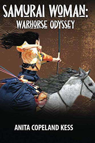 SAMURAI WOMAN: Warhorse Odyssey Paperback