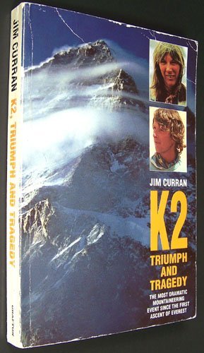 K2: Triumph and Tragedy