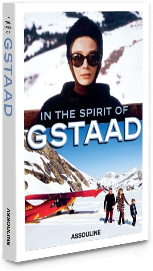 In the Spirit of Gstaad