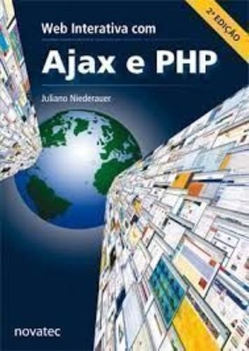  Web Interativa Com Ajax E Php (Em Portuguese do Brasil)