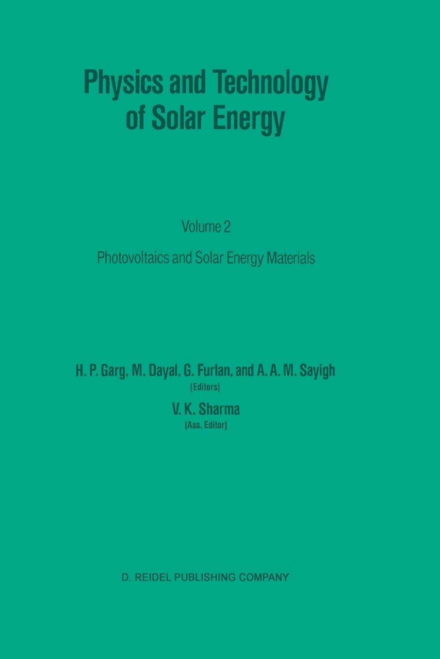 Physics and Technology of Solar Energy: Volume 2: Photovoltaic and Solar Energy Materials