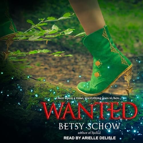 Wanted Audiolivro Por Betsy Schow capa