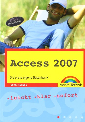  Access 2007: Die erste eigene Datenbank
