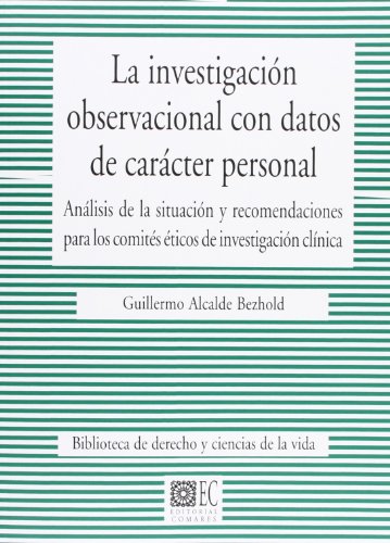 Investigacion Observacional Con Datos De Caracter Personal (Bibl.Derecho Ciencias Vida)