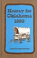 Hooray for Oklahoma 1889 0926521004 Book Cover