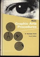 Basic Graphic Arts Procedures, 4th, Fourth Edition B0037VI8EE Book Cover