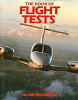 The Book Of Flight Tests 0668061529 Book Cover