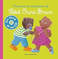 Chansons et comptines de Petit Ours Brun (1CD audio) 2747006840 Book Cover