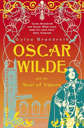 Oscar Wilde and the Nest of Vipers /Vampire Murders