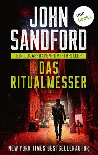 Das Ritualmesser: Ein Lucas-Davenport-Thriller 2 | Ein temporeicher Großstadtthriller des Pulitzer-Preisträgers