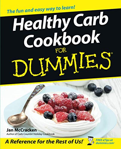 Télécharger Healthy Carb Cookbook For Dummies Francais PDF
