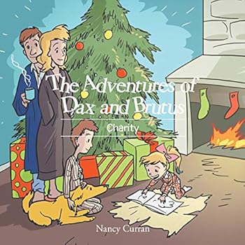 Paperback The Adventures of Dax and Brutus: Charity Book
