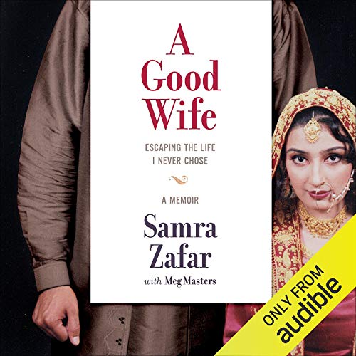 A Good Wife by Samra Zafar, Meg Masters - contributor episode artwork