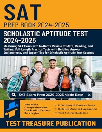 SAT Prep Book 2024-2025: Mastering SAT Exam with In-Depth Review of ...