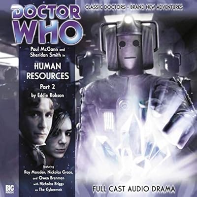 Doctor Who: Human Resources Part 2: The Eighth Doctor Adventures.