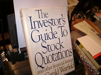 Hardcover The Investor's Guide to Stock Quotations and Other Financial Listings Book