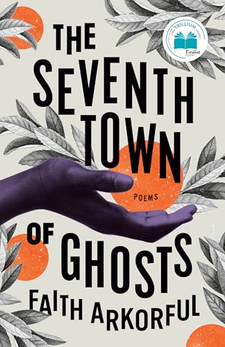 The Seventh Town of Ghosts: Poems