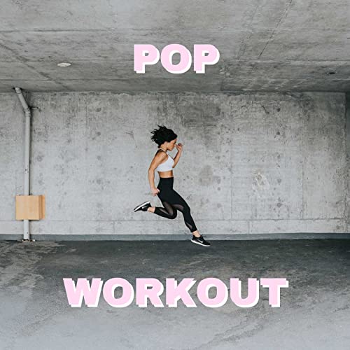 Amazon Music - VARIOUS ARTISTSのPop Workout [Explicit] - Amazon.co.jp