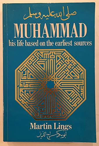 Muhammad: His Life Based on the Earliest Sources 0042970504 Book Cover
