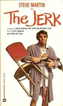 The Jerk by Martin, Steve published by Warner Books Mass Market Paperback