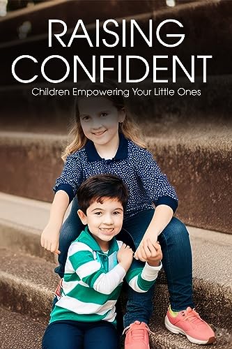 Empowering Your Little Ones (English Edition)