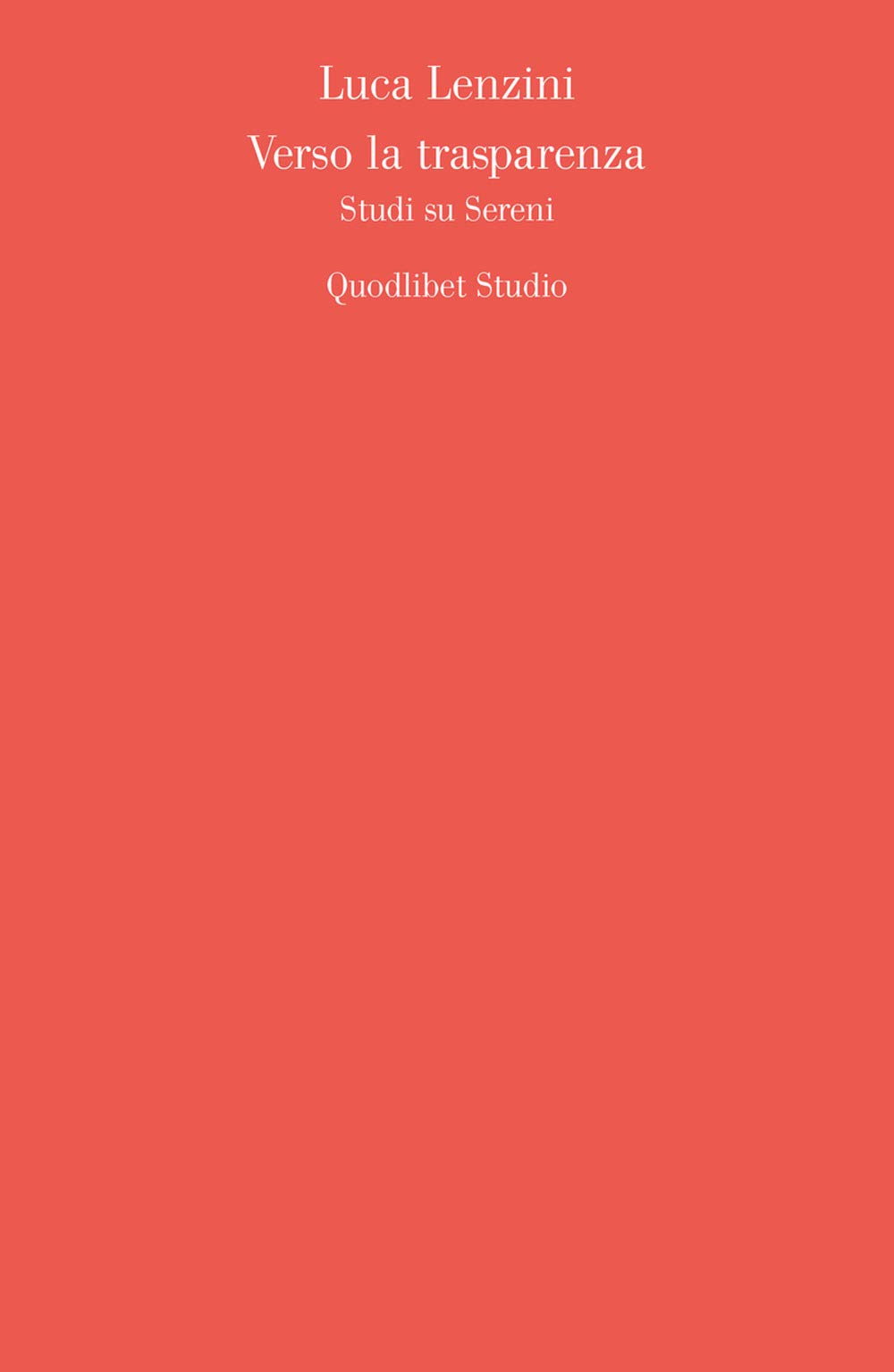 Verso La Trasparenza. Studi Su Sereni - 4