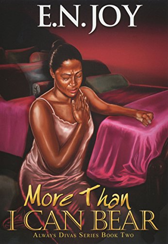 More Than I Can Bear: Always Divas Series Book Two Paperback – April 29, 2014