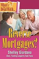 What's the Deal with Reverse Mortgages? 0996459871 Book Cover