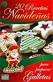 20 RECETAS NAVIDEÑAS PARA PREPARAR GALLETAS (Colección Santa Chef)