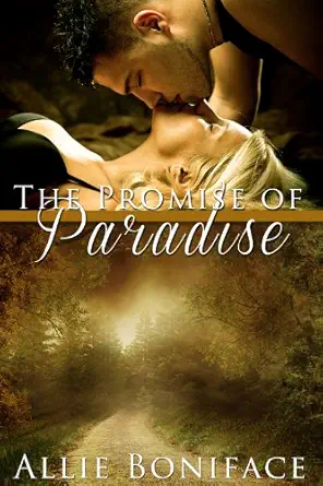 The Promise of Paradise (Hometown Heroes Series Prequel)