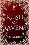 Rush of Ravens (Til Kingdom Come)
