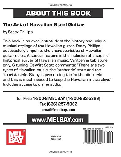 The Art of Hawaiian Steel Guitar: Over 50 great solos with detailed analyses and historical background