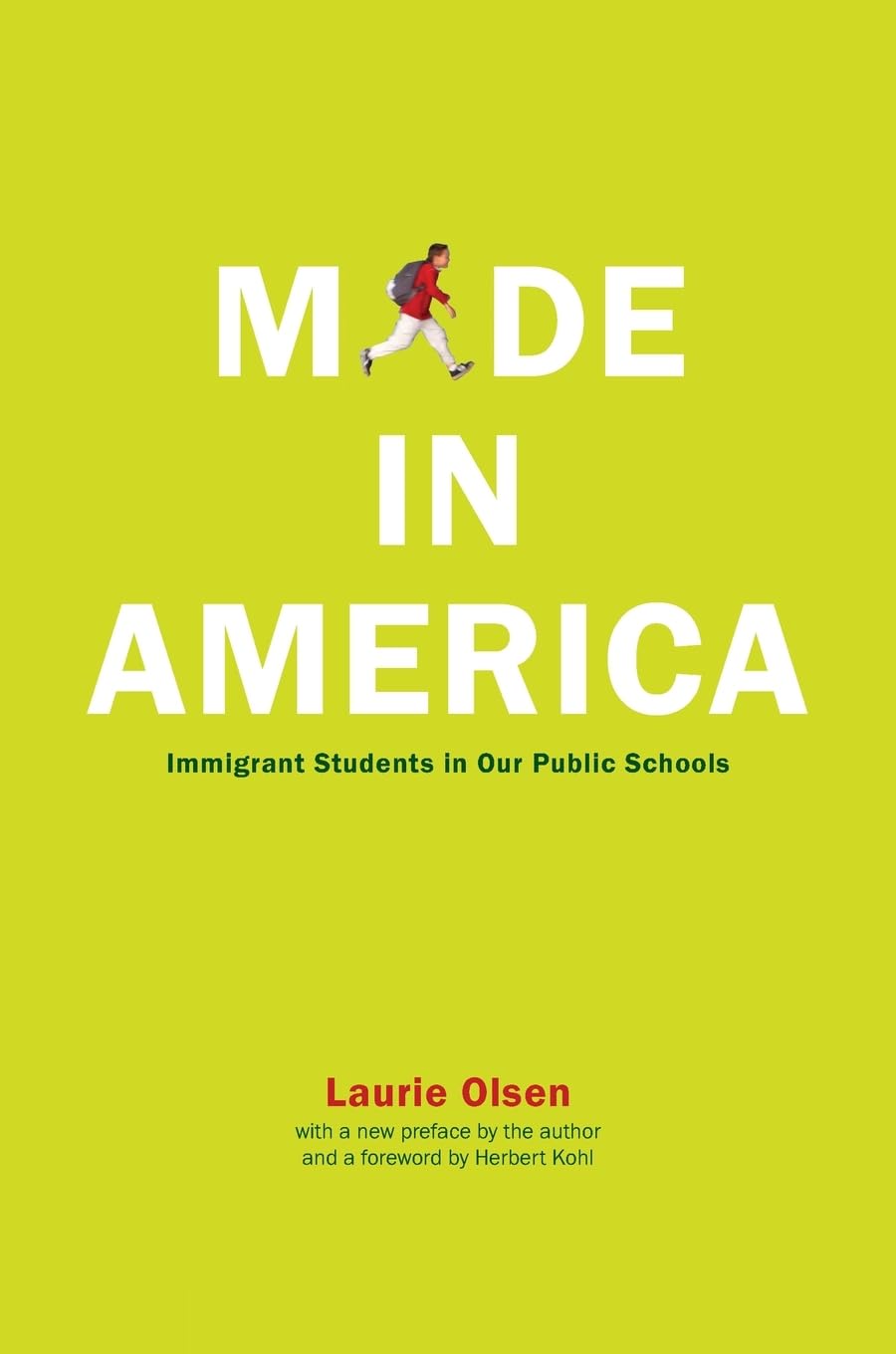 Made in America: Immigrant Students in Our Public Schools