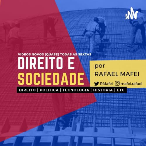 『Rafael Mafei | Direito e Sociedade』のカバーアート