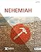 Explore the Bible: Nehemiah - Bible Study Book (Expore the Bible)