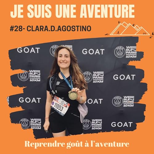 #28 clara.d.agostino - Reprendre go&ucirc;t &agrave; l'aventure