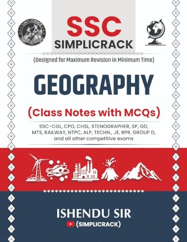 Image of SSC Simplicrack Geography | Class Notes with MCQs | Ishendu Sir | Useful For - SSC-CGL, CPO, CHSL, Stenographer, SP, GD, MTS, Railway, NTPC, ALP, ... RPR, Group D, and all other competitive exams