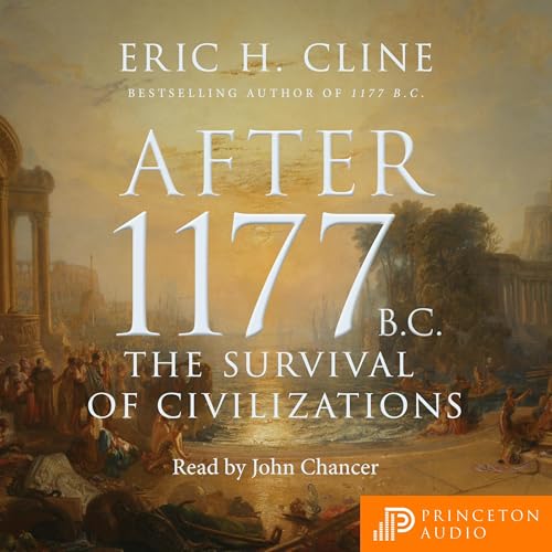 After 1177 B.C. by Eric H. Cline episode artwork