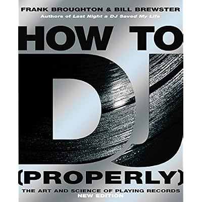 How To DJ (Properly)