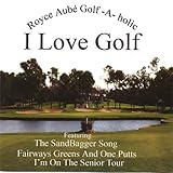I Love Golf