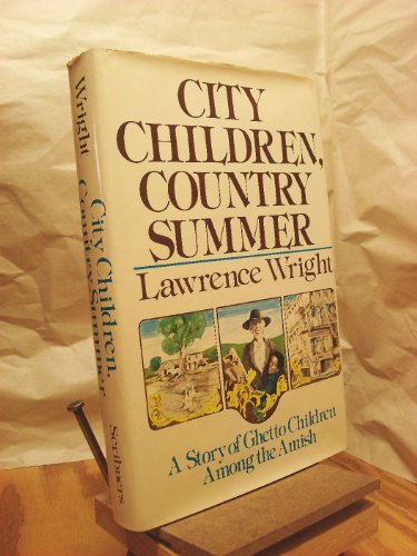 City Children, Country Summer: A Story of Ghetto Children Among t...