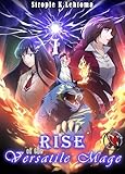 Rise of the Versatile Mage Vol. 10: ( Fantasy Manga Series )