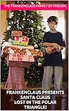 Frankenclaus LLC Press