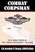 Combat Corpsman (The Al Anbar Chronicles: First Marine Expeditionary Force-Iraq) (Volume 2)