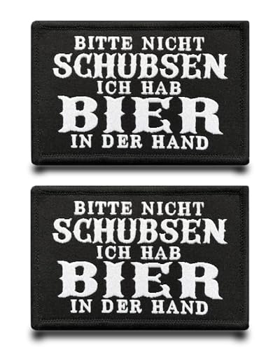 2 Stück"Bitte Nicht Schubsen-Ich Hab Bier In Der Hand"Lustige Patch Abnehmbare Aufnäher mit Stickereiverschluss Taktisch Militär Patch Applikation für Kleidung Rucksäcke Jacke Taschen Weste