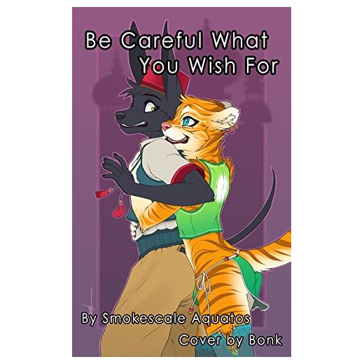Be Careful What You Wish For