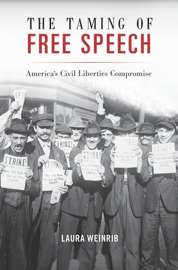 Buy The Taming of Free Speech: America's Civil Liberties Compromise — BookShops.in